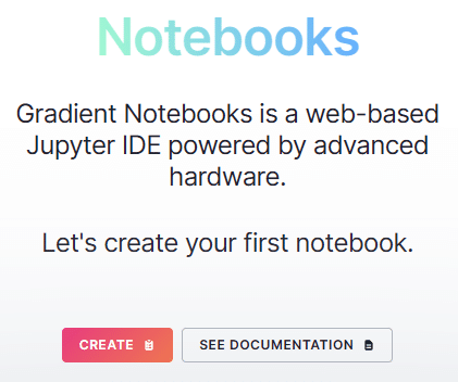 paperspaceでCREATEからNotebookを作成する画面