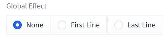 Global EffectのNone、First Line、Last Lineの選択欄