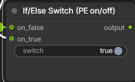 Fibo 2.0 DevのワークフローでIf/Else Switch (PE on/off)を切り替える画面